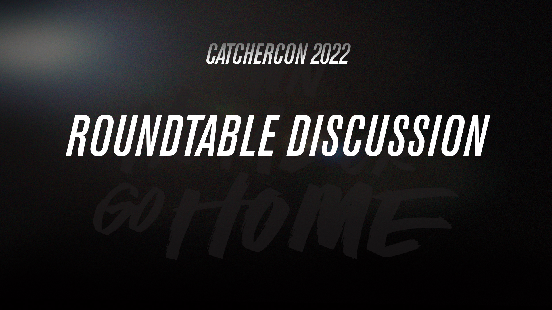 Roundtable Discussion | CatcherCON 2022